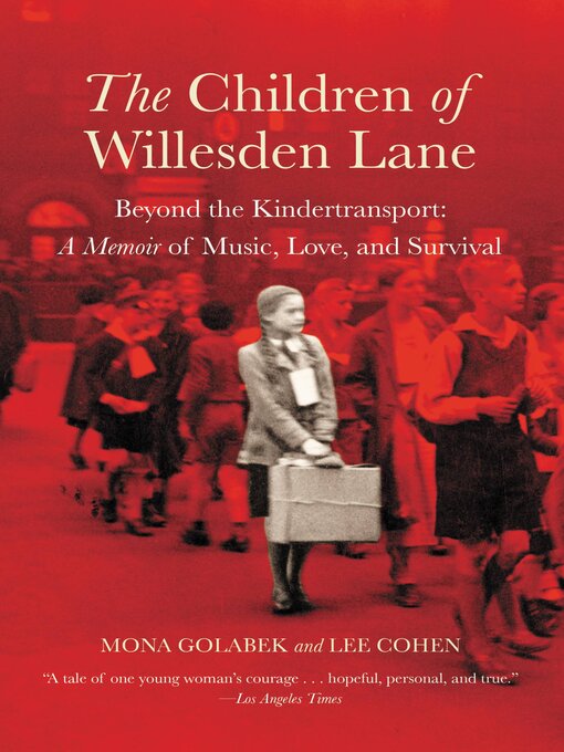 Title details for The Children of Willesden Lane by Mona Golabek - Available